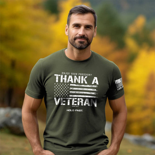 HOLD FAST THANK A VETERAN T-SHIRT