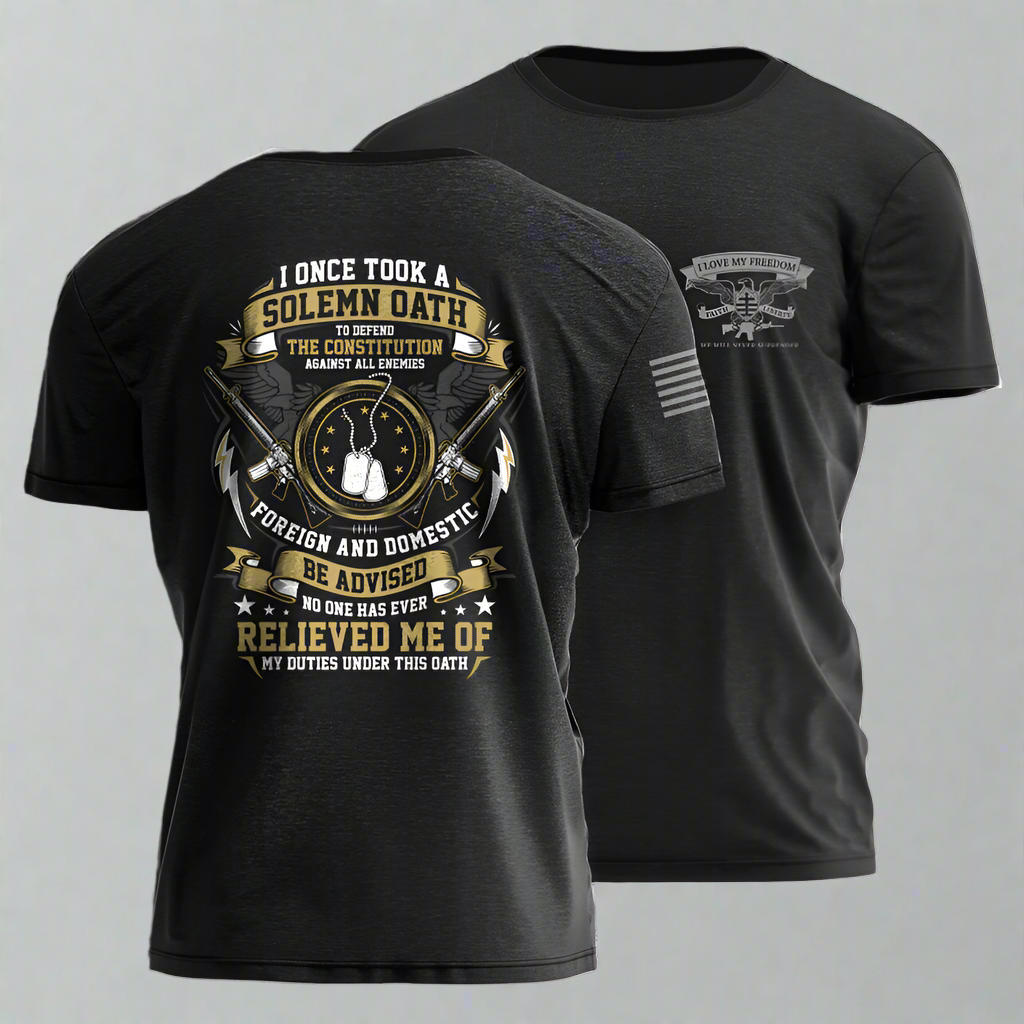 Took A Solemn Oath Veteran T-Shirt