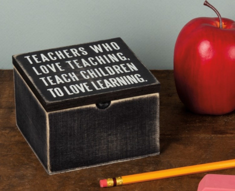 TEACHERS WHO LOVE TEACHING Hinged Box