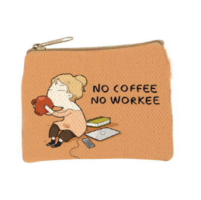 COIN PURSE - NO COFFEE NO WORKEE